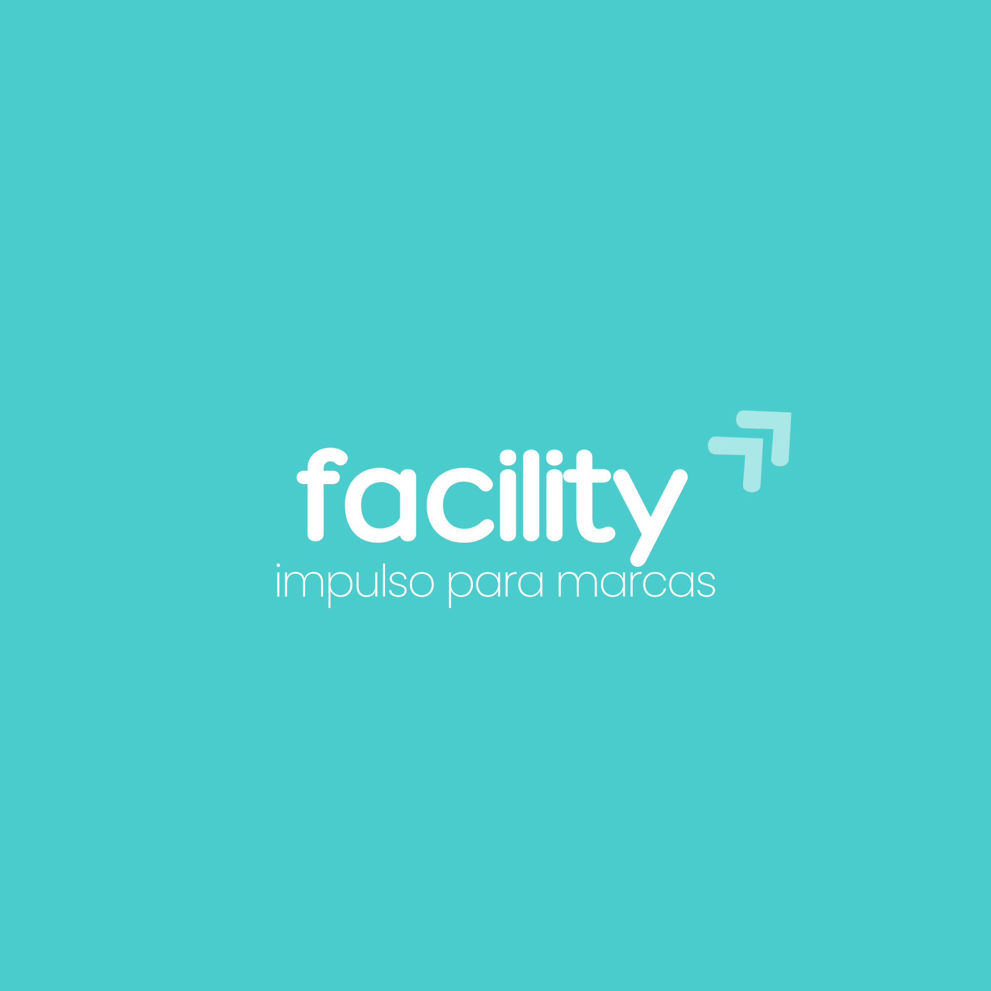 Facility — impulso para marcas